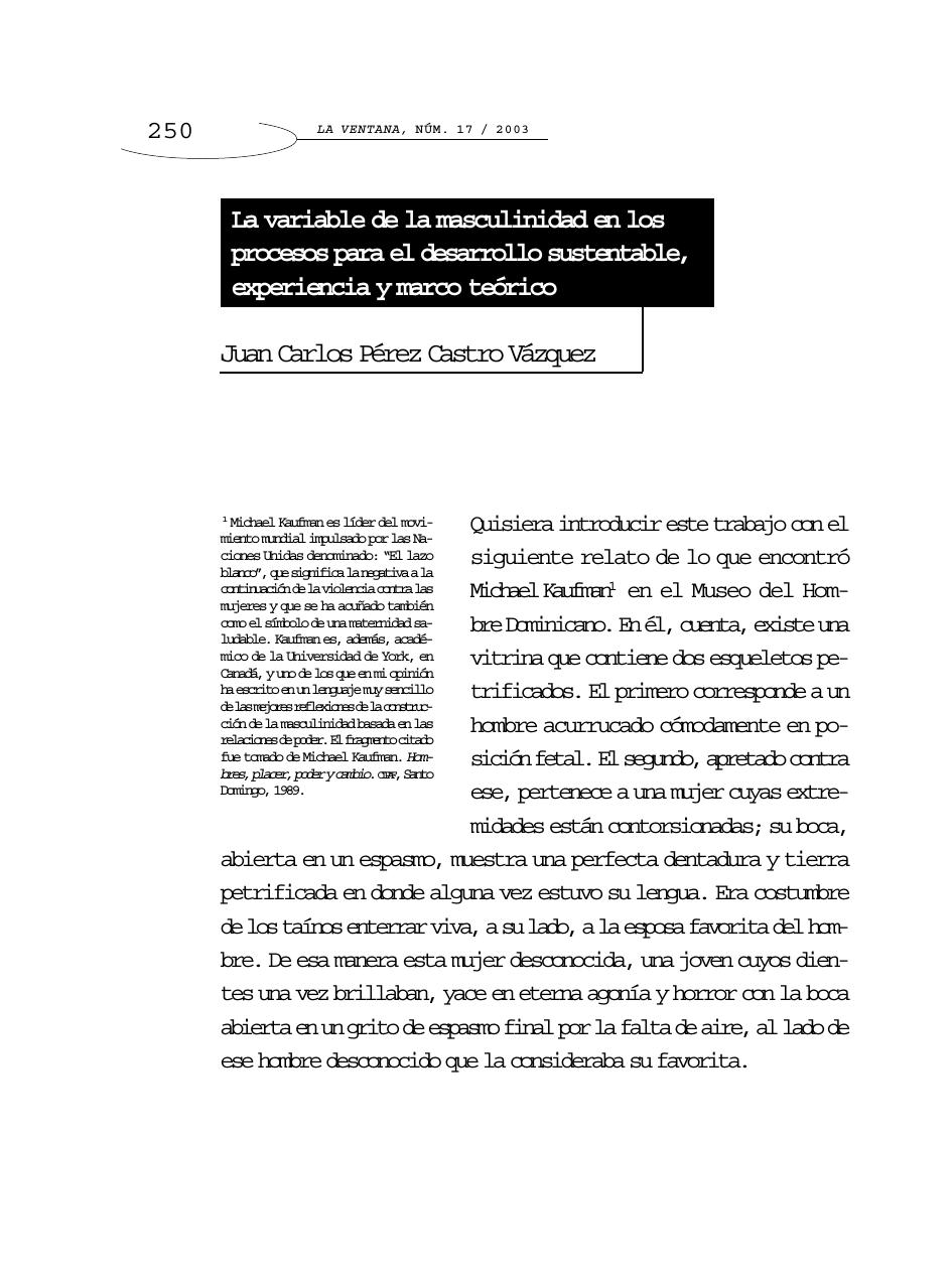 La variable de la masculinidad en los procesos para el desarrollo sustentable, experiencia y marco teorico